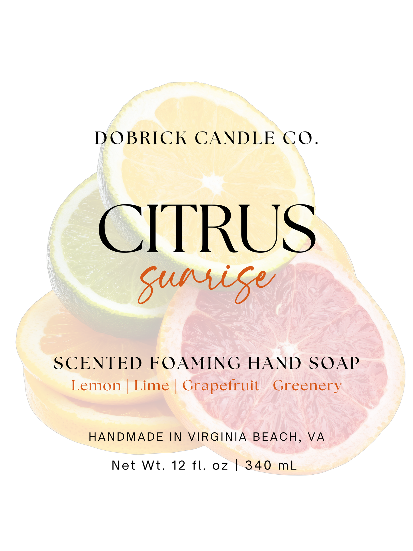 Foaming Hand Soap – 12oz | Citrus Sunrise