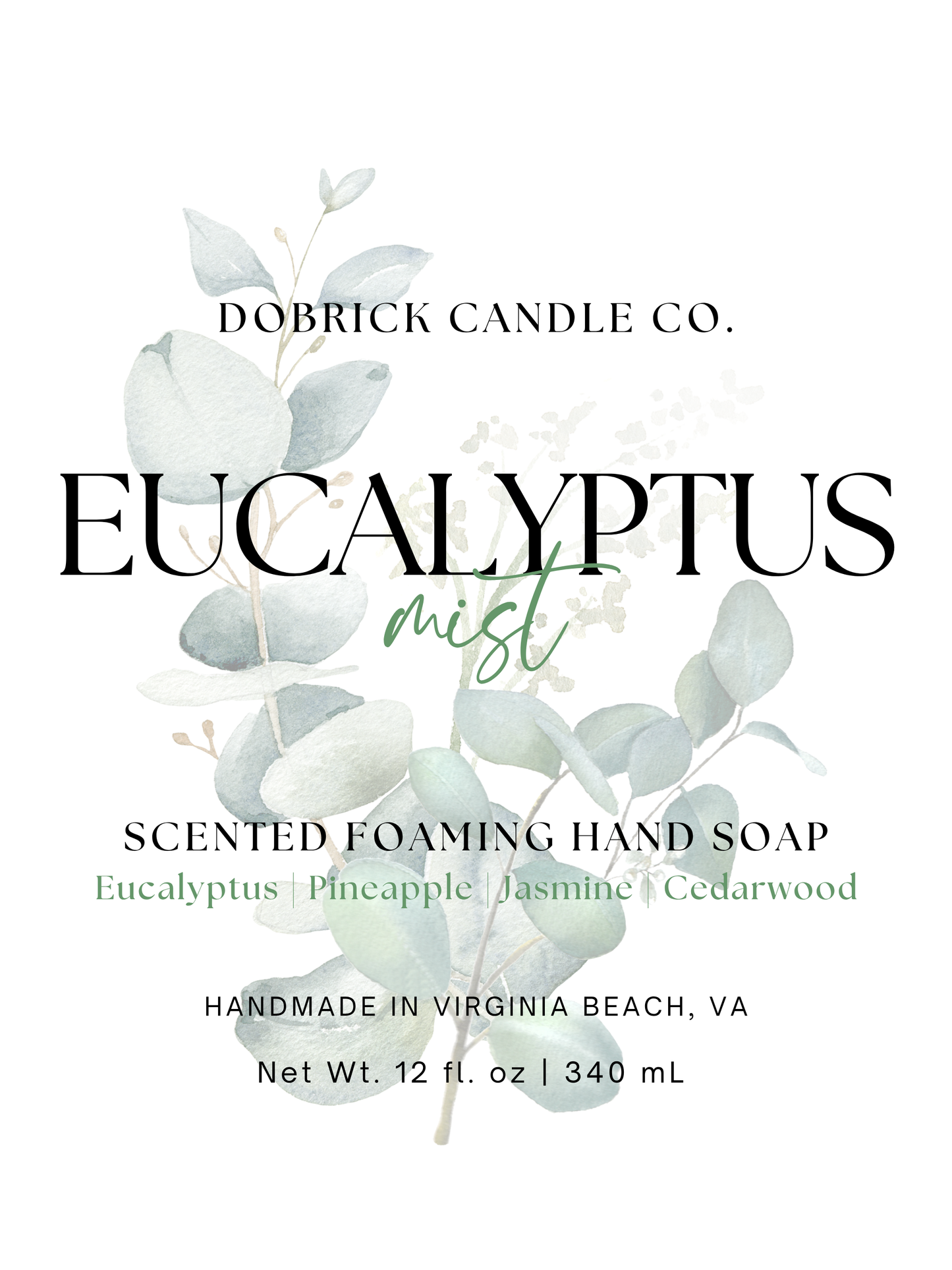 Foaming Hand Soap – 12oz | Eucalyptus Mist